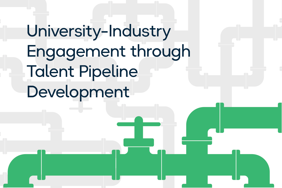 University-Industry Engagement Through Talent Pipeline Development ...